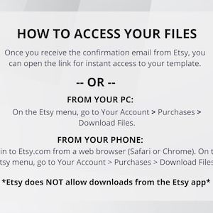 Op de afbeelding: Witte afbeelding met de tekst "HOW TO ACCESS YOUR FILES" en instructies over het downloaden van bestanden van Etsy, inclusief vanaf een pc en telefoon. De tekst vermeldt ook dat Etsy geen downloads van de Etsy-app toestaat.