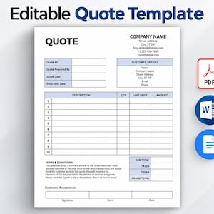 May include: An editable quote template document featuring sections for company name, customer details, quote number, date, and a ten-row table for description, quantity, unit price, and amount. Includes subtotal, taxes, and grand total fields.