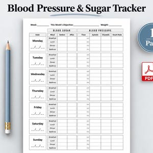 May include: A printable Blood Pressure & Sugar Tracker log sheet with columns for daily blood sugar and blood pressure readings, including systolic, diastolic, and heart rate, alongside a light blue pencil and a 1-page PDF icon.