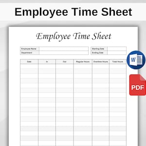 May include: A white employee time sheet with the title "Employee Time Sheet" at the top. The sheet includes fields for employee name, department, start and end dates, and columns for time tracking. A Word document icon and a PDF icon are in the image.