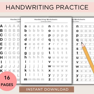 May include: Handwriting practice worksheets featuring uppercase and lowercase letters for tracing. The pages include the text "HANDWRITING PRACTICE", "16 PAGES", and "INSTANT DOWNLOAD". A pencil is placed on the right side of the worksheets.