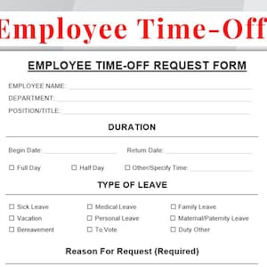 Könnte beinhalten: Ein weißes Employee Time-Off Request Formular mit roter Überschrift. Das Formular enthält Felder für Mitarbeitername, Abteilung und Position sowie Abschnitte für Urlaubsdauer und -art, wie z. B. Krankheitsurlaub und Urlaub.