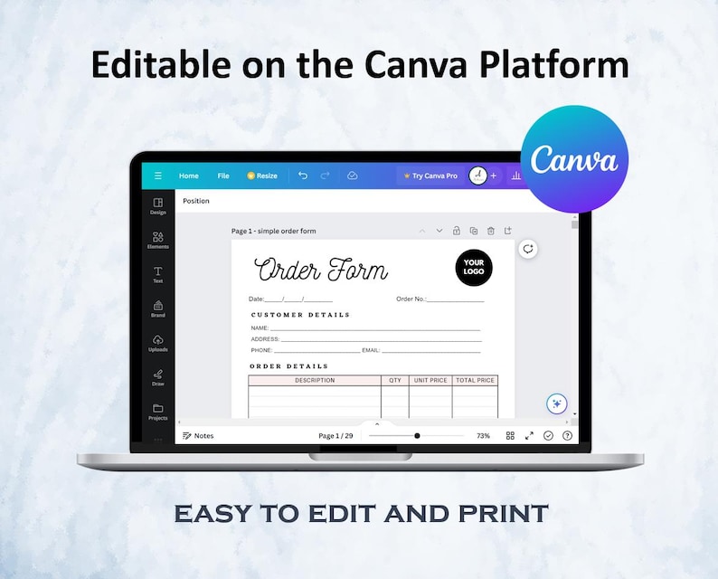 May include: A laptop displays a simple order form template. The screen shows fields for customer details and order information. The Canva logo is visible. Text on the screen reads "Order Form" and "Easy to Edit and Print."