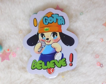 I gotta believe! Sticker