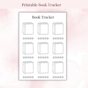 Peut inclure: Une feuille de suivi de lecture imprimable blanche avec le texte Book Tracker en haut. La page contient une grille de neuf icônes de livres dessinées au trait, chacune placée au-dessus d'une rangée de cinq étoiles vides pour les notes.
