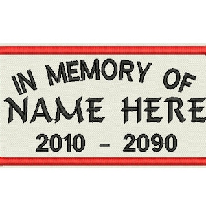 Set of 2 Custom Embroidered In Memory Patches -