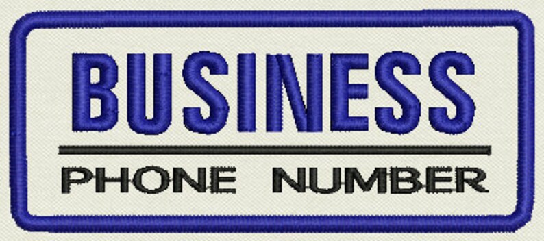 May include: A white rectangular sign with a blue border. The text "BUSINESS PHONE NUMBER" is printed in black.
