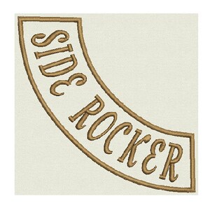 May include: Brown embroidered patch with the text "Side Rocker" in a curved shape.