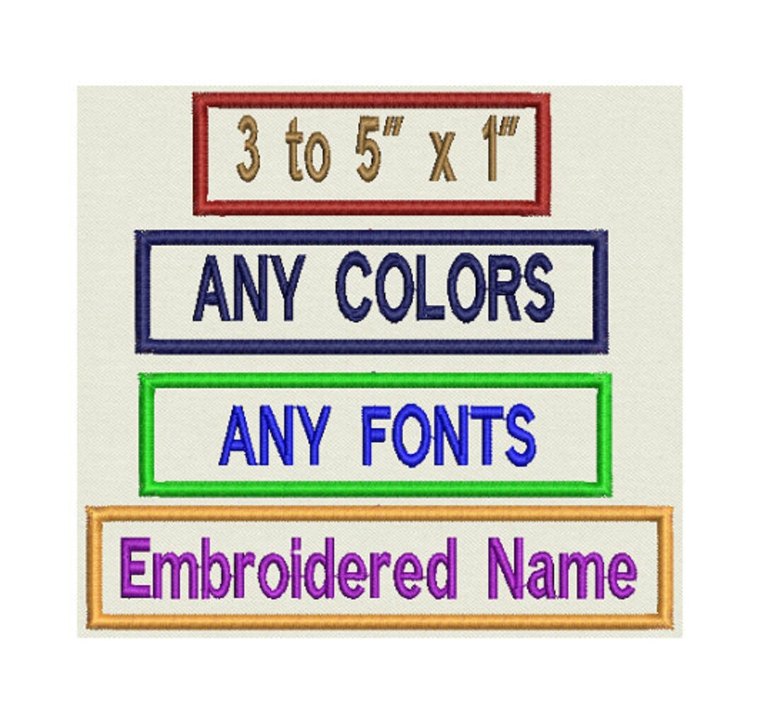 Custom Embroidered Patch Add Your Name, Sew on or Iron on 3 X 1 or 4 X
