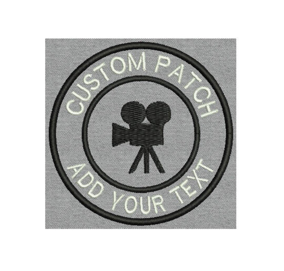Custom Embroidered Patch - Movie Camera Circle Patch - Personalize It ...