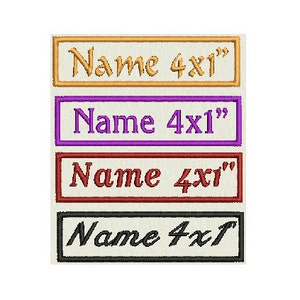 May include: Four embroidered patches with the text "Name 4x1" in different colours and fonts. The patches are gold, purple, red, and black.