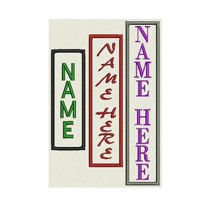 May include: Three vertical rectangular signs with the word "NAME" written in different styles and colors. The first sign is green with a black border, the second sign is red with a black border, and the third sign is purple with a gray border.
