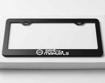 Save The Manuals Manual Transmission Stick Shift JDM Drift License Plate Frame