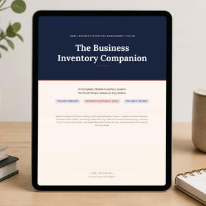 以下が含まれることがあります： タブレット画面に表示された「The Business Inventory Companion」というタイトルのデジタル文書。小規模ビジネス向けの在庫管理システムで、入力可能なテンプレート、仕入先追跡、在庫ログに関する詳細が記載されています。