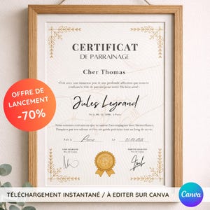 Peut inclure: Certificat encadré avec des détails dorés, portant l'inscription "CERTIFICAT DE PARRAINAGE". Le certificat est adressé à "Cher Thomas" et comprend le nom "Jules Legrand". Un cercle rouge avec "OFFRE DE LANCEMENT -70%" est à gauche. Le texte du bas dit "TÉLÉCHARGEMENT INSTANTANÉ / À EDITER SUR CANVA".