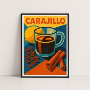 Puede incluir: Una impresión artística enmarcada que presenta una ilustración estilizada de un carajillo, un cóctel de café español. La imagen incluye una taza de café, un limón, granos de café y palitos de canela. La palabra "CARAJILLO" está impresa en la parte superior en naranja.