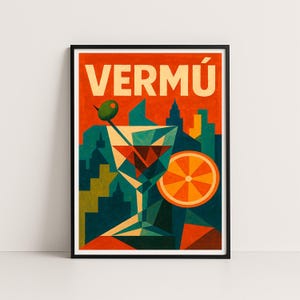 Puede incluir: Un póster enmarcado con la palabra "VERMÚ" en letras grandes de color crema. La obra presenta un diseño geométrico de una copa de cóctel con una aceituna, un paisaje urbano y una rodaja de naranja, sobre un fondo naranja.
