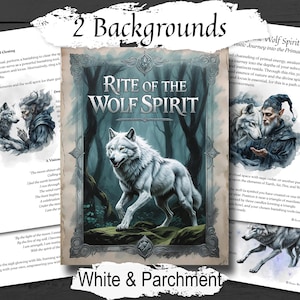 Rite of the Wolf Spirit: A Primal Journey - Complete Witchcraft Ritual, Book of Shadows Pages