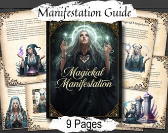 Magickal Manifestation: Weaving Your Desires into Reality,  (9 Page PDF)