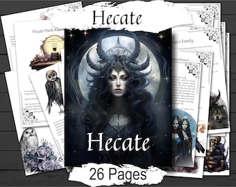 May include: A collection of 26 printed pages featuring Hecate, including an illustration of a figure with dark hair and horns against a full moon, owl imagery, floral accents, and text detailing Hecate's family, transcendence, and dark moon rituals.
