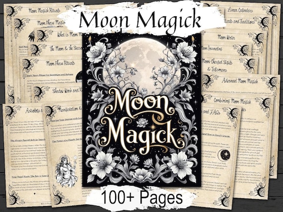 Moon Magick Guide: Lunar Cycles, Moon Phase Spells & Rituals, 102 Page Grimoire