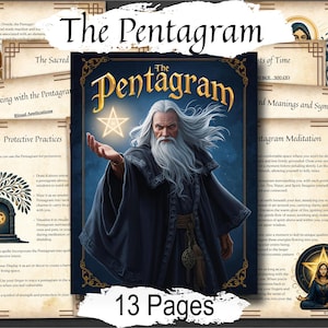 May include: A digital print titled "The Pentagram" featuring an illustration of a wizard with a glowing pentagram. The image is surrounded by pages with text about the pentagram, including "Protective Practices" and "13 Pages".
