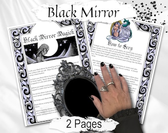 BLACK MIRROR MAGIC, A Guide to Scrying and Spiritual Insight, Unlock the Mystical Power, 2 Printable Spellbook Pages