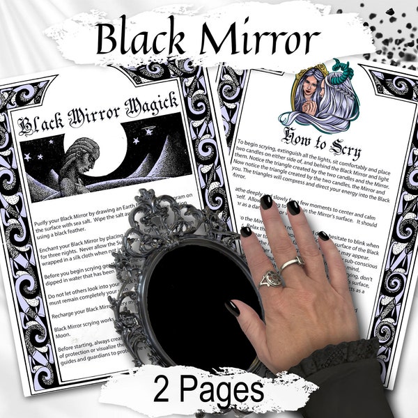 BLACK MIRROR Magic, Scrying Guide, Wicca Witchcraft Divination, Mirror Cleansing and Charging,  Spirit World Magic, 2 Printable Pages