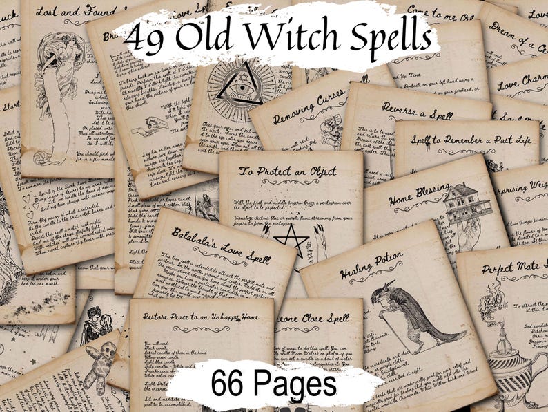 49 Old Witch spells are displayed stacked on top of each other.  The pages are of ancient parchment with vintage illustrations and spidery handwritten font- Morgana Magick Spell