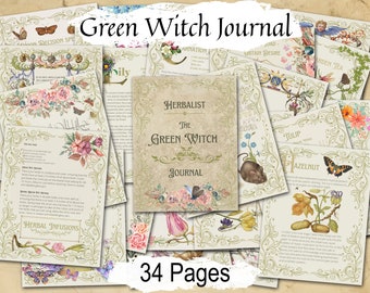 The GREEN WITCH JOURNAL, With Herbalist Spells and Recipes, Printable Seed Packs & Labels are included, 34 Printable Pages