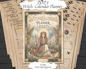 2027 Witch Calendar Planner: Magickal Year, Northern Hemisphere, (13 Page PDF)