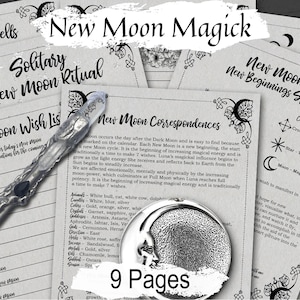NEW MOON MAGICK, Manifest Your Dreams, New Moon Ritual and Spell for New Beginnings, 9 Printable Spellbook Pages