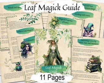 LEAF MAGICK GUIDE, Green Witch Nature Spells, Herbal Spellcasting, Leaf Divination, Earth Energy, Garden Ritual, Banish Negativity, 11 Pages