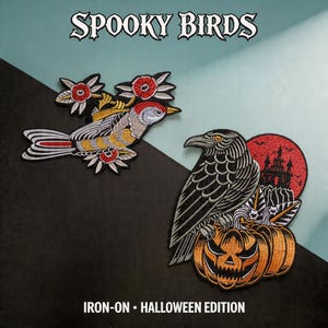 May include: Two iron-on patches with a Halloween theme. One patch features a bird with red, yellow, and gray details, and the other depicts a black crow perched on a jack-o'-lantern with a red moon and a haunted house in the background. The text "SPOOKY BIRDS" is at the top.