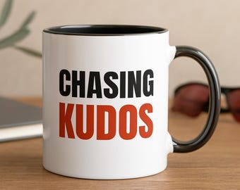 Chasing Kudos Funny Mug, Running Gift