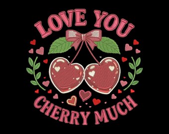 Heart Cherries Embroidery Design, Love You Cherry Much Embroidery, Cute Heart Cherry Design, 3 Sizes, Instant Download