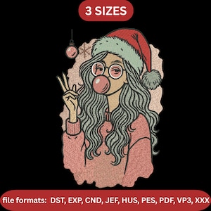 May include: An embroidered design featuring a girl wearing a Santa hat, glasses, and blowing a bubble. The design includes the text "3 SIZES" and file format options. The girl is giving a peace sign.