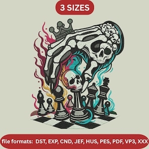 May include: An embroidered design showing a skeletal hand wearing a crown, holding a skull above a chessboard with chess pieces. The design includes flames and the text "3 SIZES" and "file formats: DST, EXP, CND, JEF, HUS, PES, PDF, VP3, XXX".