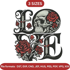 Könnte beinhalten: Schwarz-weiß Stickdesign mit dem Wort "LOVE", einem Totenkopf und Rosen. Das Design enthält rote Rosen und ist in 3 Größen erhältlich. Dateiformate: DST, EXP, CND, JEF, HUS, PES, PDF, VP3, XXX.