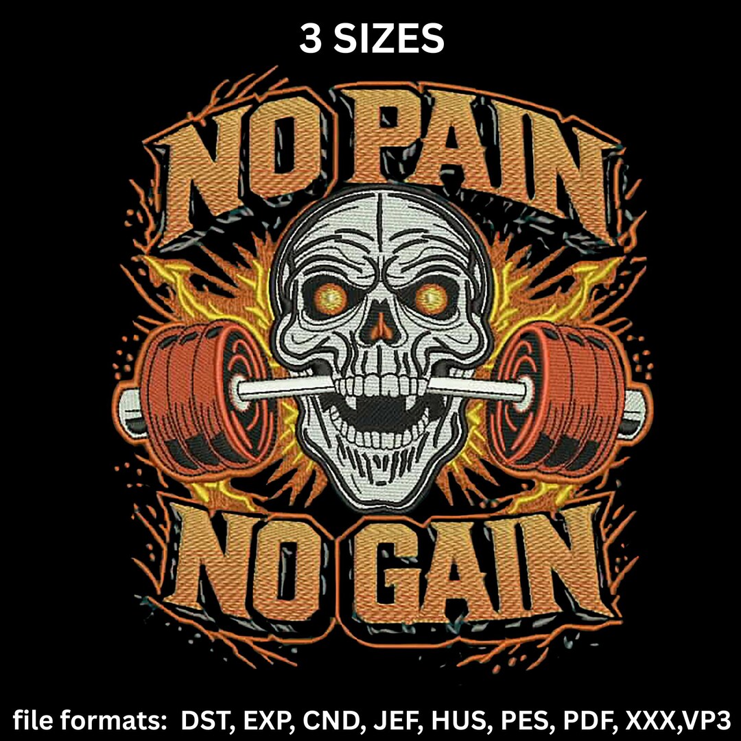 Gym Embroidery No Pain No Gain Skull Gym Embroidery Design ...