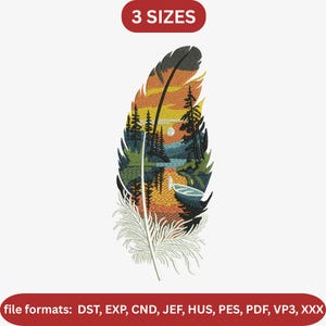 May include: An embroidered feather design depicting a landscape with a lake, trees, and a sunset. The design includes the text "3 SIZES" and file format options: DST, EXP, CND, JEF, HUS, PES, PDF, VP3, XXX.