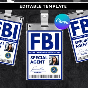 Peut inclure: Un modèle modifiable présentant des badges d'identification du FBI. Les badges sont principalement bleus et blancs, avec les lettres "FBI" en évidence. Chaque badge comprend une photo, les mots "Special Agent" et une ligne de signature. Le texte "Editable Template" est en haut.