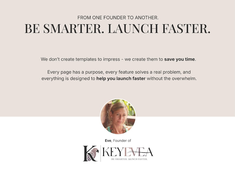 An informational slide titled Be Smarter Launch Faster with a circular photo of founder Eve and the Keyevea logo below.