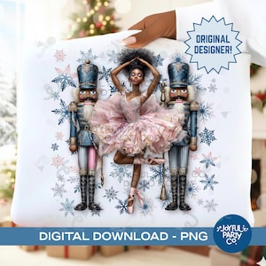 May include: A white pillowcase featuring a ballerina in a pink tutu between two nutcracker figures in blue and gold uniforms. Snowflake accents surround the figures. The text "DIGITAL DOWNLOAD - PNG" is at the bottom, with "ORIGINAL DESIGNER!" in a starburst.