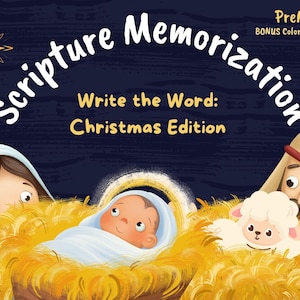 May include: A children's book cover with the title "Scripture Memorization" and the subtitle "Write the Word: Christmas Edition." The illustration features a nativity scene with Mary, Joseph, baby Jesus, a lamb, and a star on a dark blue background.