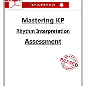May include: A white document with a black border displays the text "Mastering KP Rhythm Interpretation Assessment." A red banner with the word "Download" and a PDF icon is at the top. A red "PASSED" stamp is at the bottom.