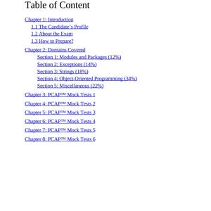 以下が含まれることがあります： 黒いテキストで「Table of Content」というタイトルが付いた白いページ。コンテンツには、「Introduction」、「Domains Covered」、「PCAP Mock Tests」など、章とセクションがリストされています。一部のセクションの横にはパーセンテージが記載されています。