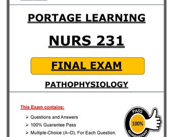 Examen final de NURS 231 - 2026 PDF / Fisiopatología / Preguntas y respuestas de Portage Learning / Preparación para el examen de enfermería