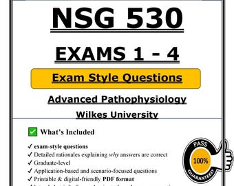 NSG 530 Exams 1-4 PDF | Wilkes Study Guide | Advanced Pathophysiology Exam Prep 2026