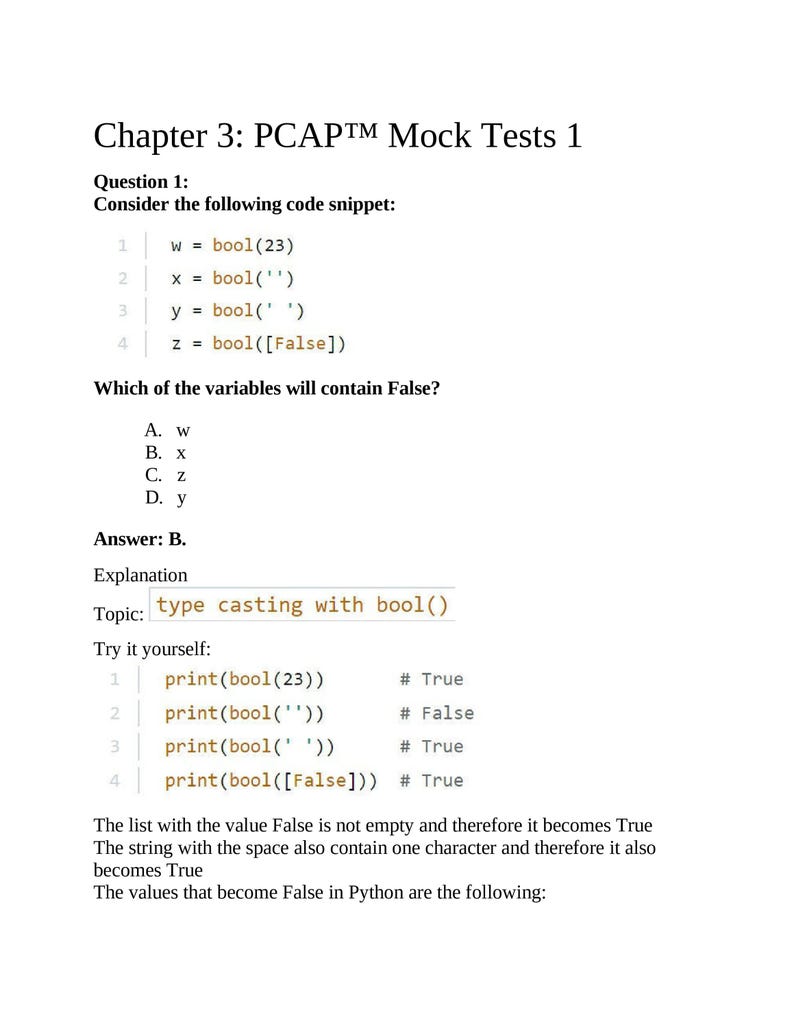 以下が含まれることがあります： 「Chapter 3: PCAPTM Mock Tests 1」というタイトルの白いページで、Pythonのブール値に関するプログラミングの質問があります。質問にはコードスニペットと多肢選択式の回答が含まれています。答えはBです。